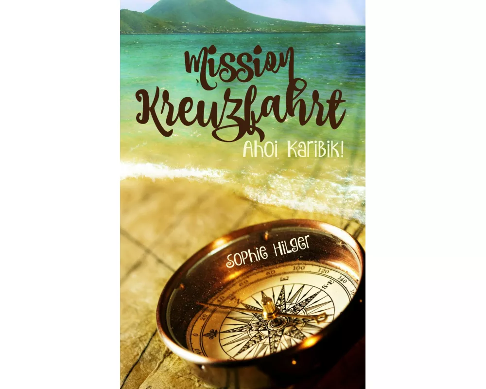Mission Kreuzfahrt