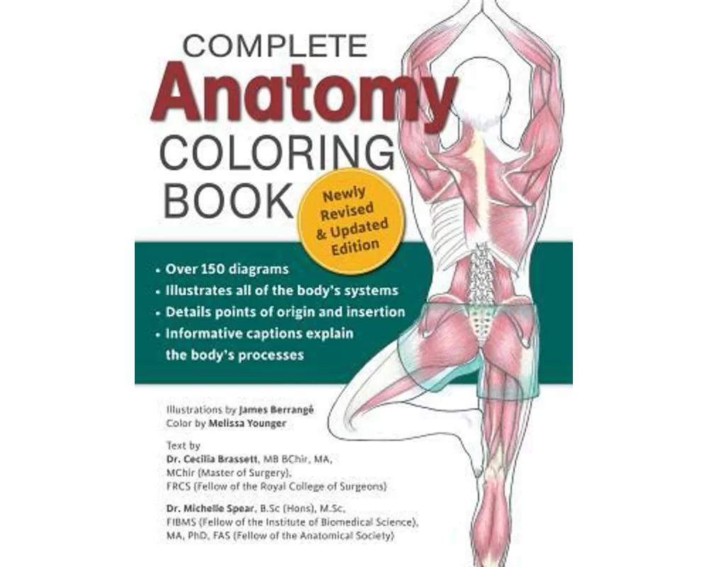 Complete Anatomy Coloring Book, Newly Revised and Updated Edition