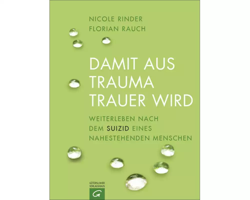 Damit aus Trauma Trauer wird