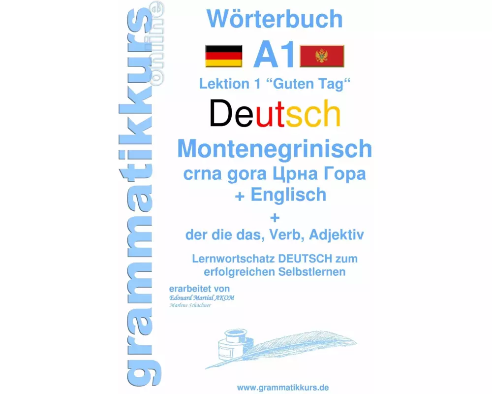Wörterbuch Deutsch - Montenegrinisch - Englisch Niveau A1
