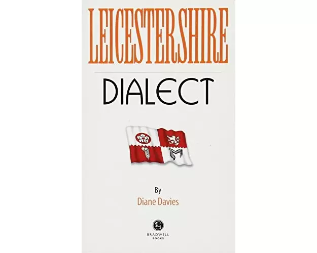 Leicestershire Dialect