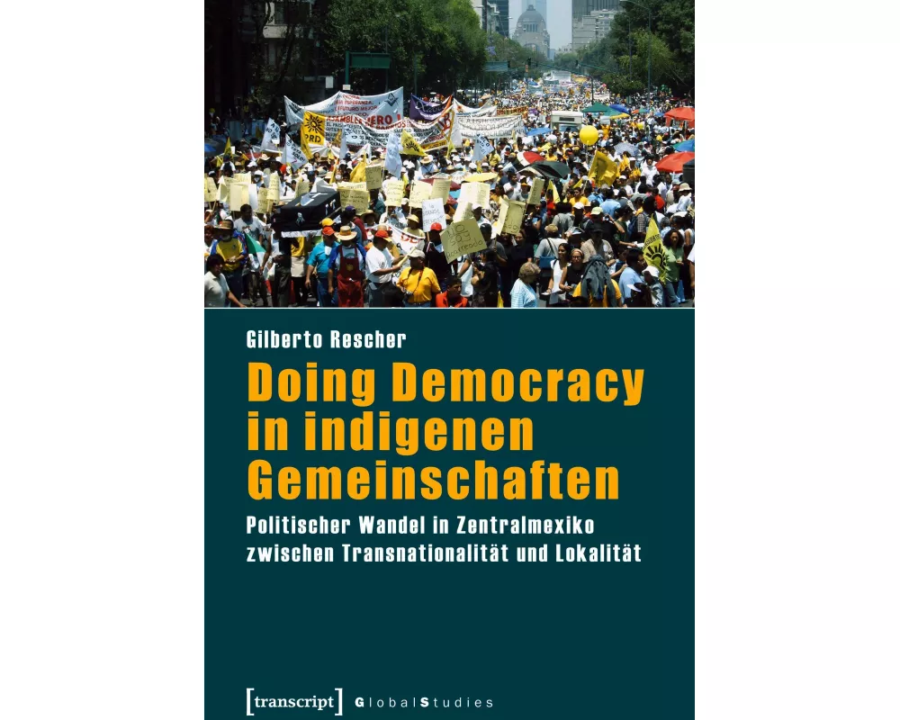 Doing Democracy in indigenen Gemeinschaften