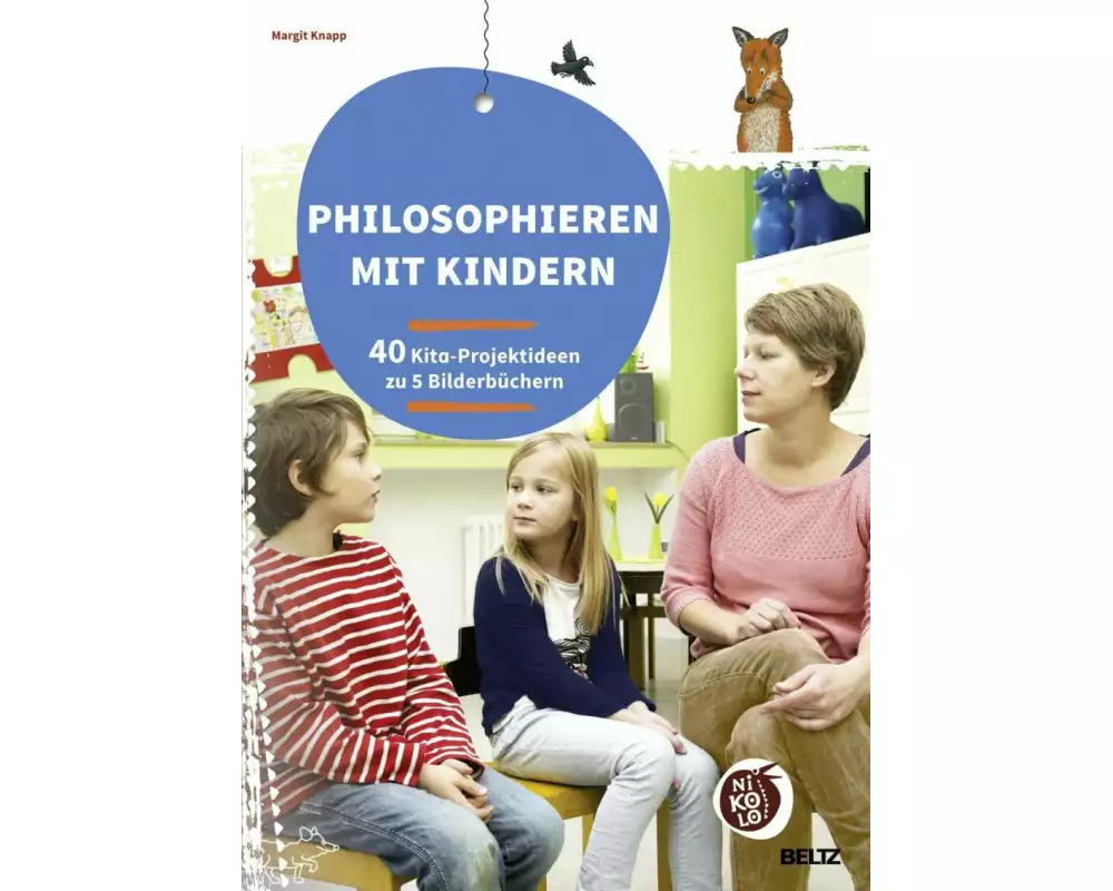 Philosophieren mit Kindern