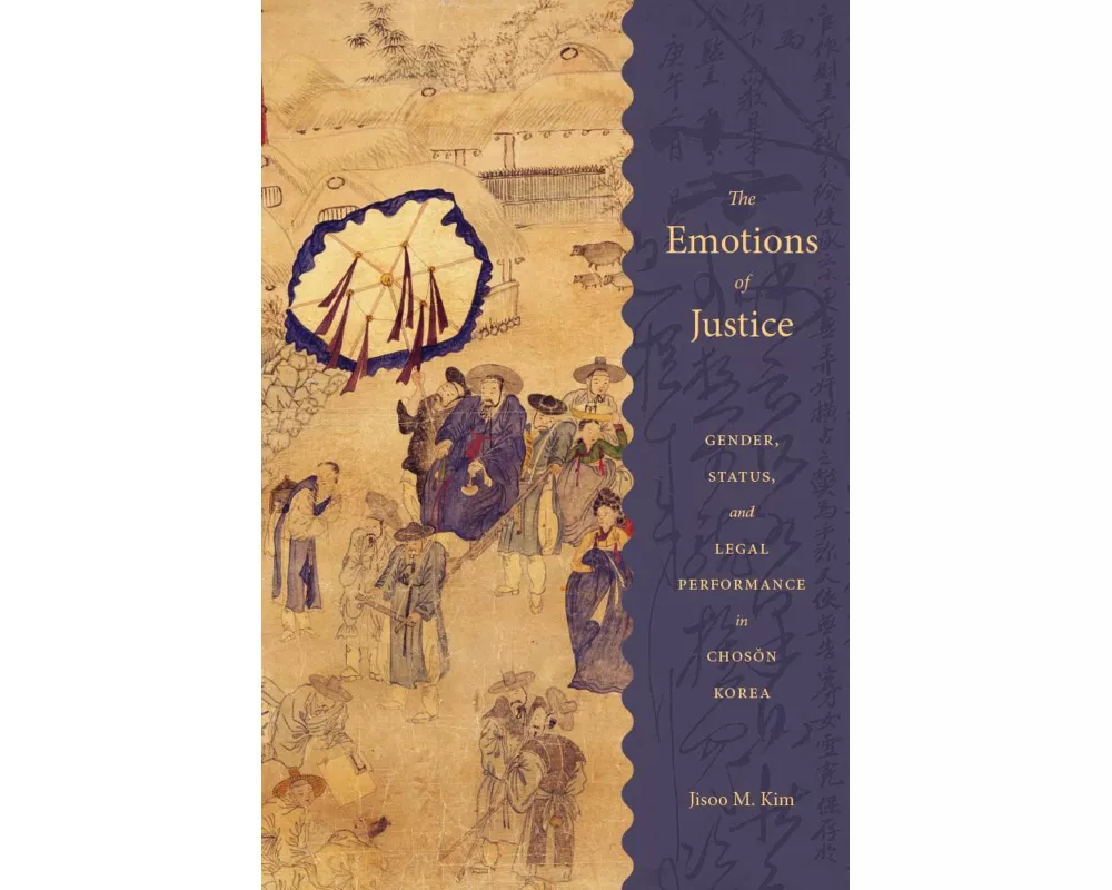 The Emotions of Justice