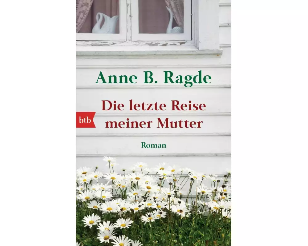 Die letzte Reise meiner Mutter