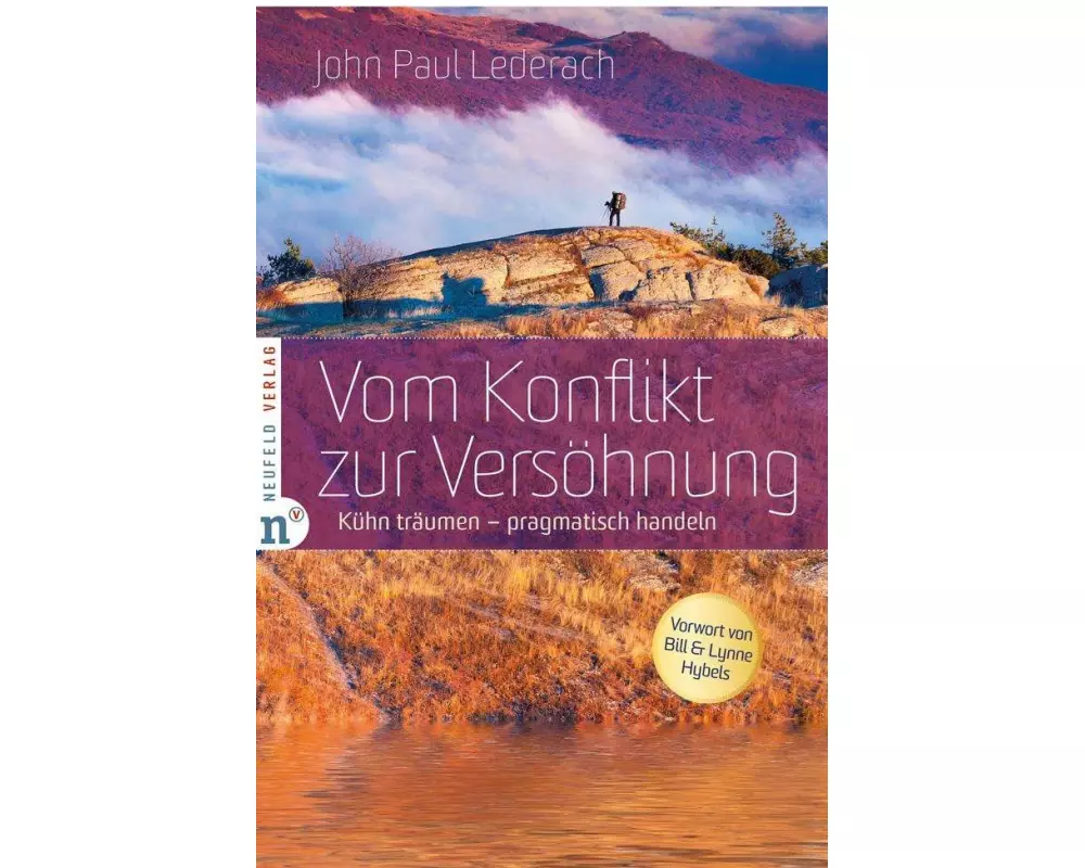 Vom Konflikt zur Versöhnung