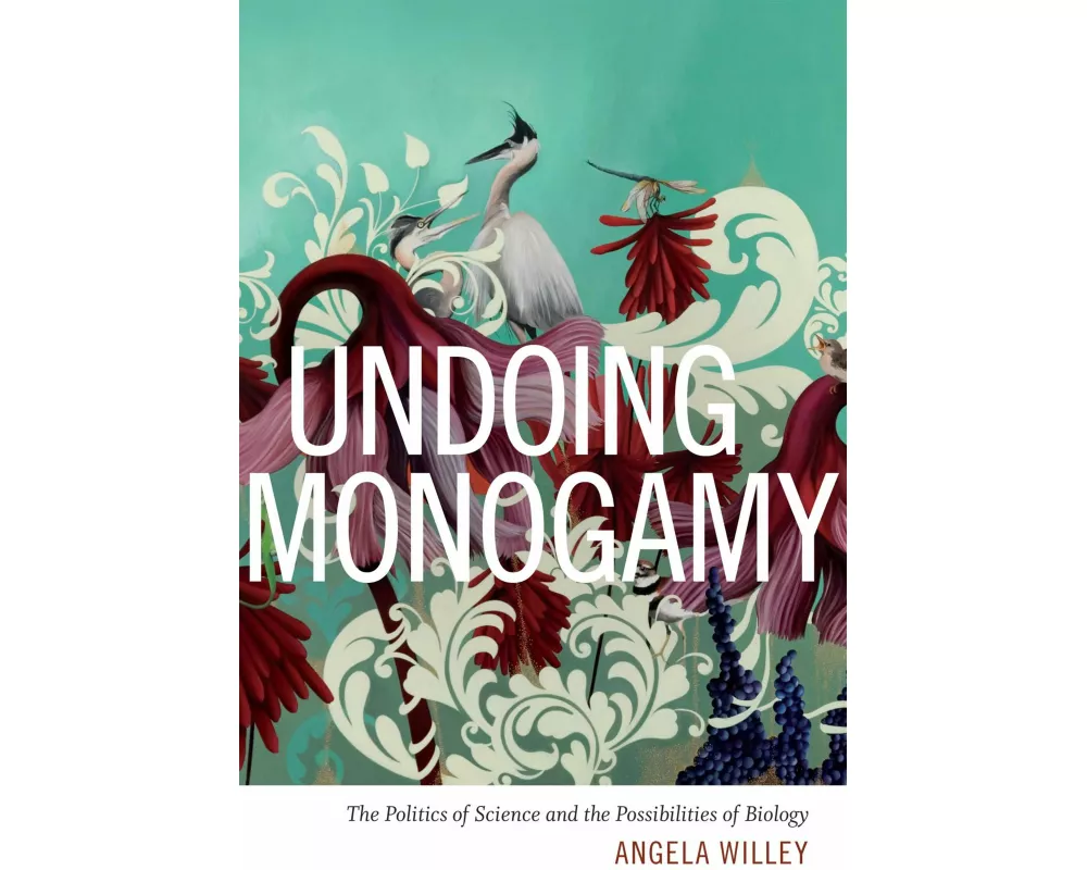 Undoing Monogamy