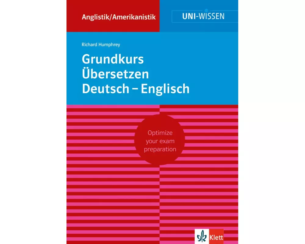 Grundkurs Übersetzen Deutsch-Englisch
