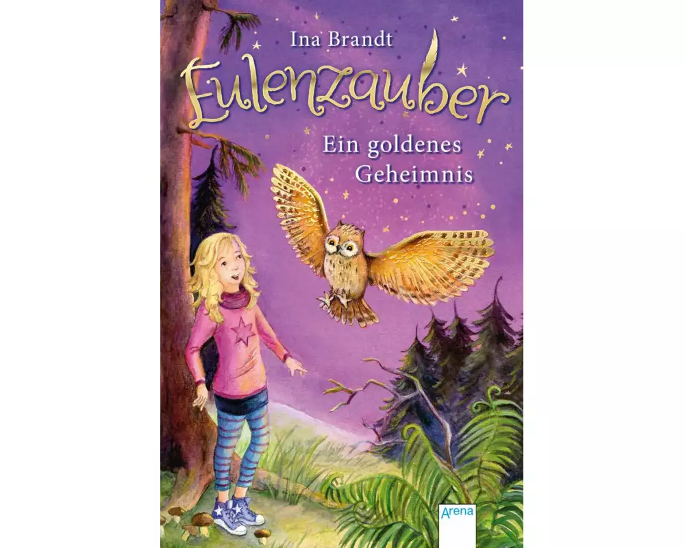 Eulenzauber (1). Ein goldenes Geheimnis