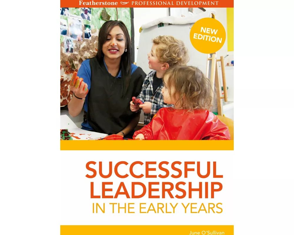 Successful Leadership in the Early Years