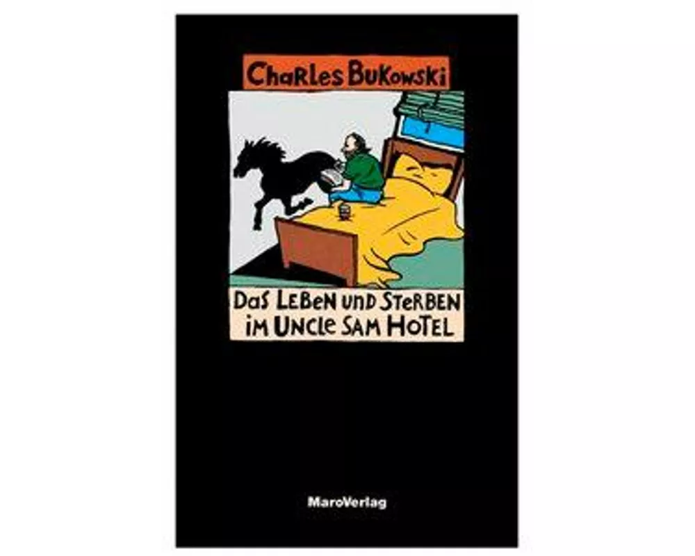 Das Leben und Sterben im Uncle Sam Hotel