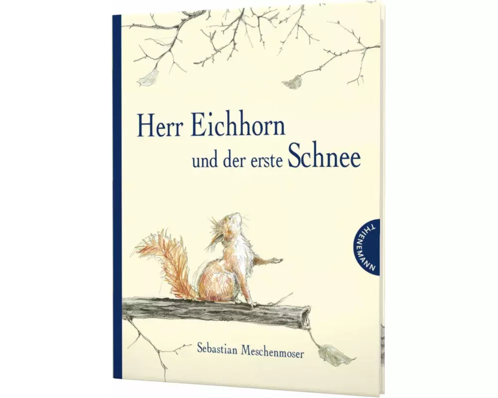 Herr Eichhorn: Herr Eichhorn und der erste Schnee