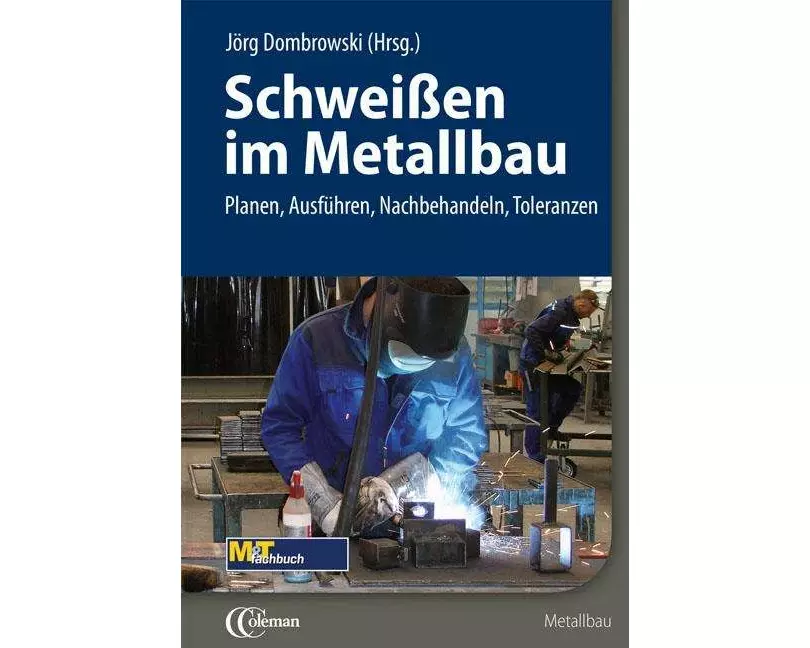 Schweißen im Metallbau