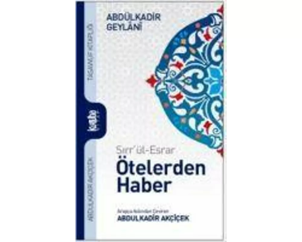 Sirrül Esrar - Ötelerden Haber