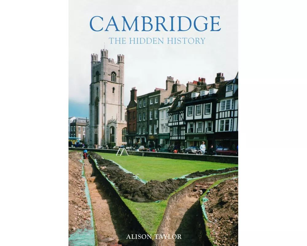 Cambridge: The Hidden History