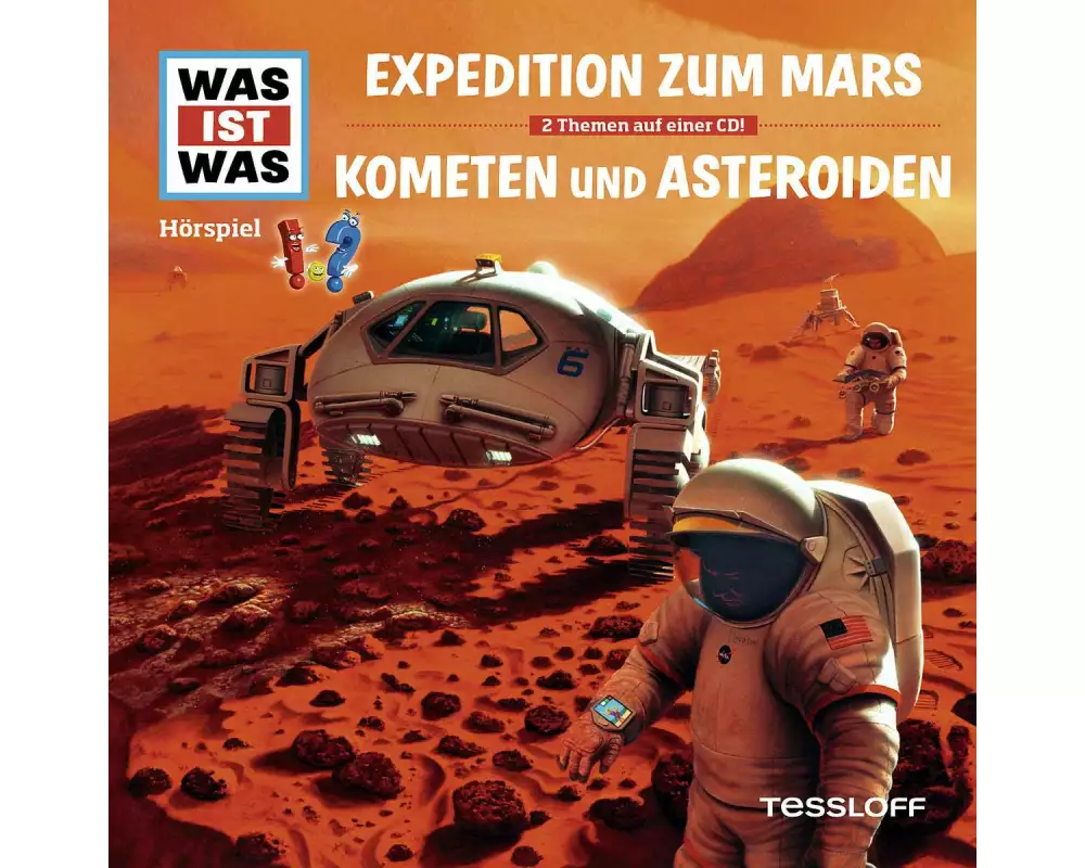 WAS IST WAS Hörspiel: Expedition zum Mars/ Kometen und Asteroiden