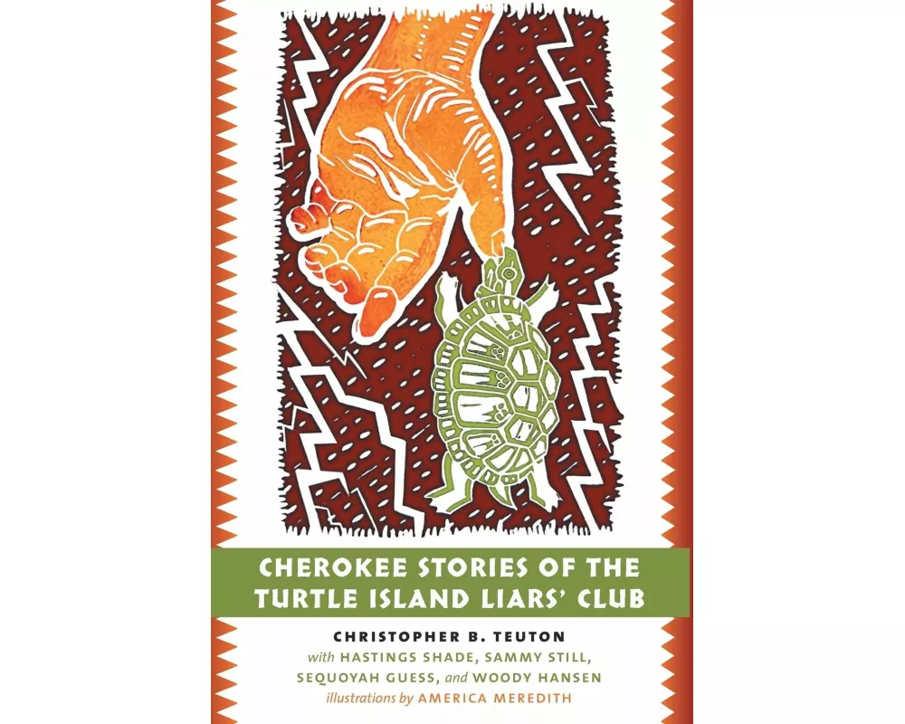Cherokee Stories of the Turtle Island Liars' Club
