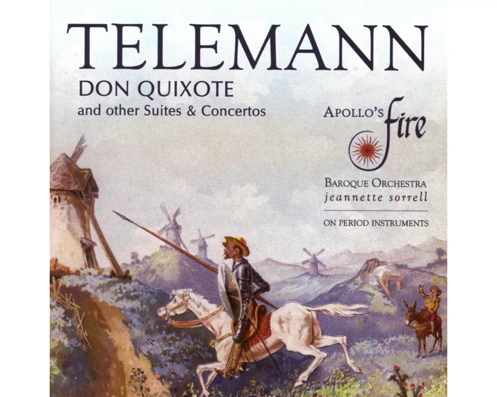 Telemann: Don Quixote and other Suites & Concertos