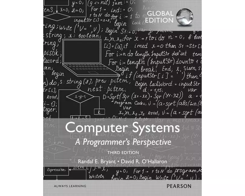 Computer Systems: A Programmer's Perspective, Global Edition