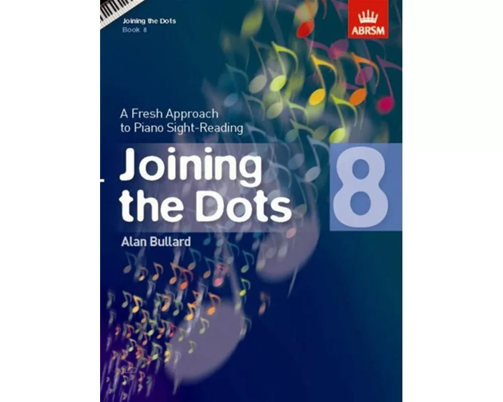 Joining the Dots, Book 8 (Piano)