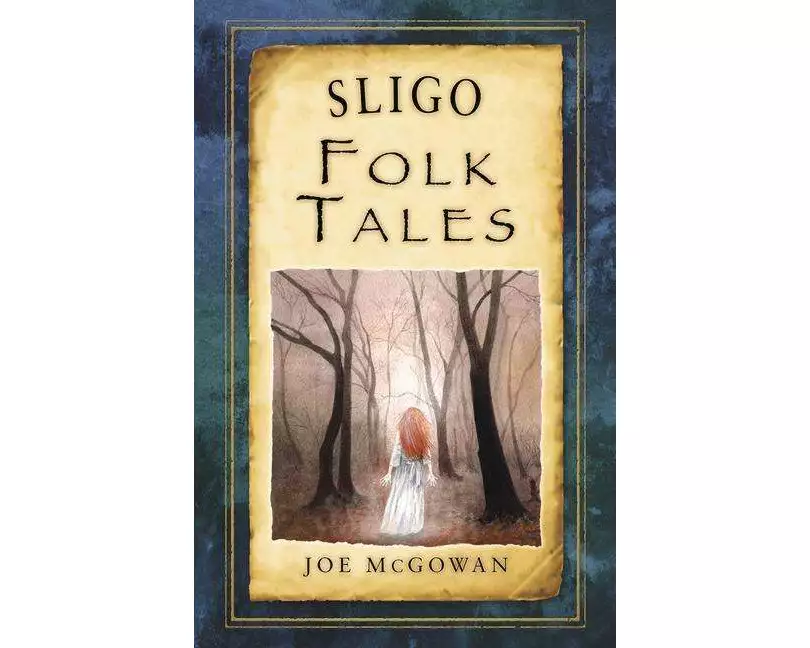 Sligo Folk Tales