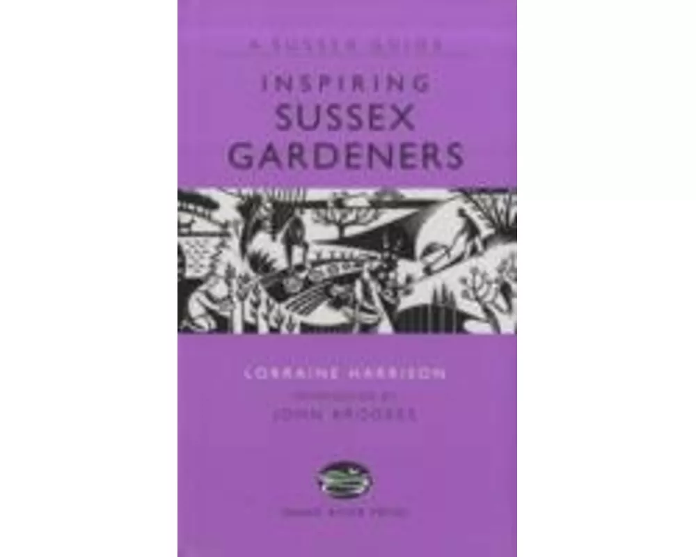 Inspiring Sussex Gardeners