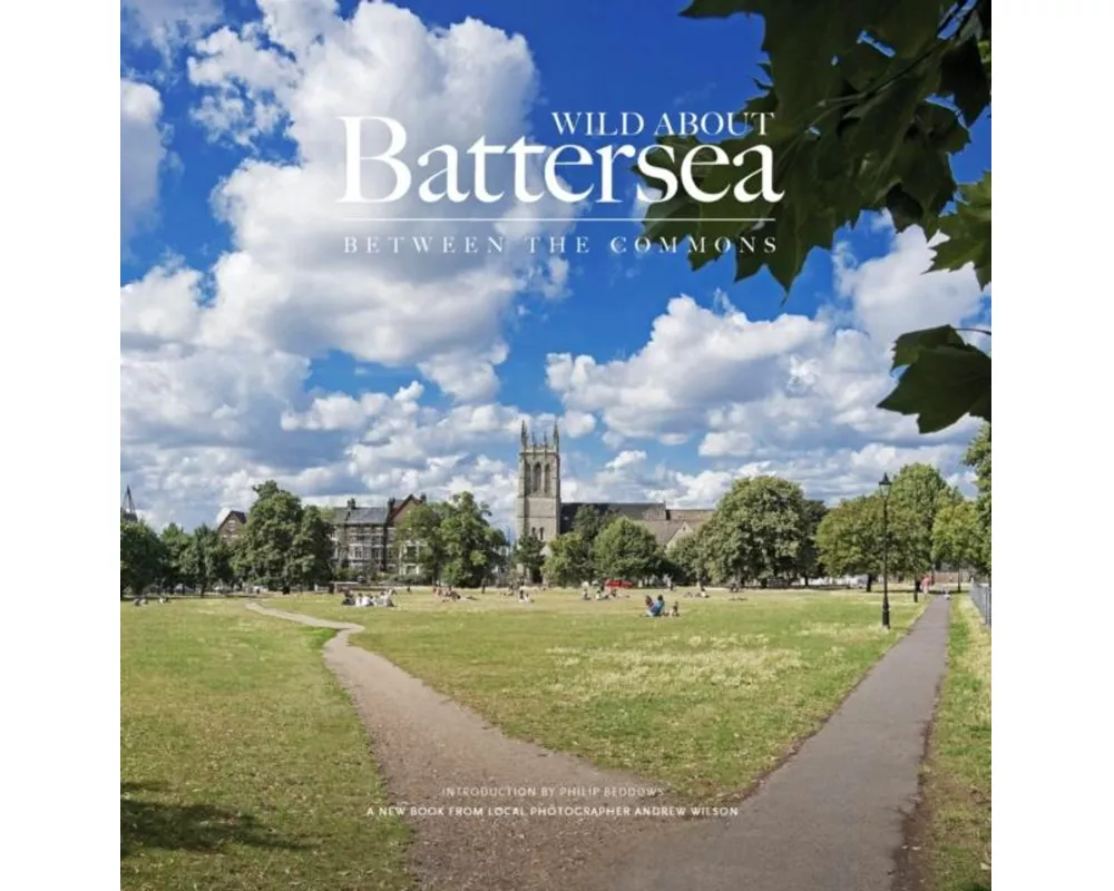 Wild About Battersea