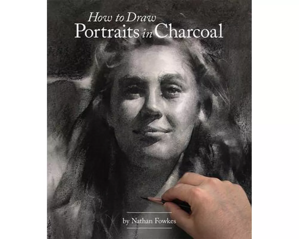 How to Draw Portraits in Charcoal
