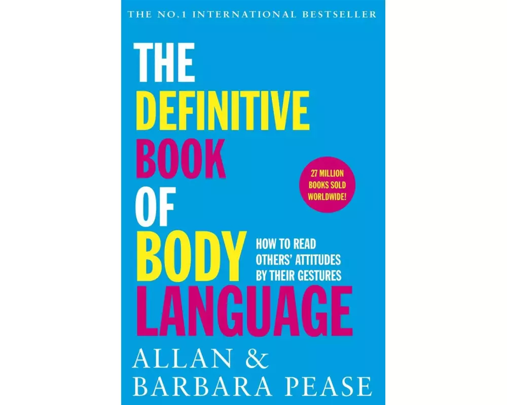 The Definitive Book of Body Language
