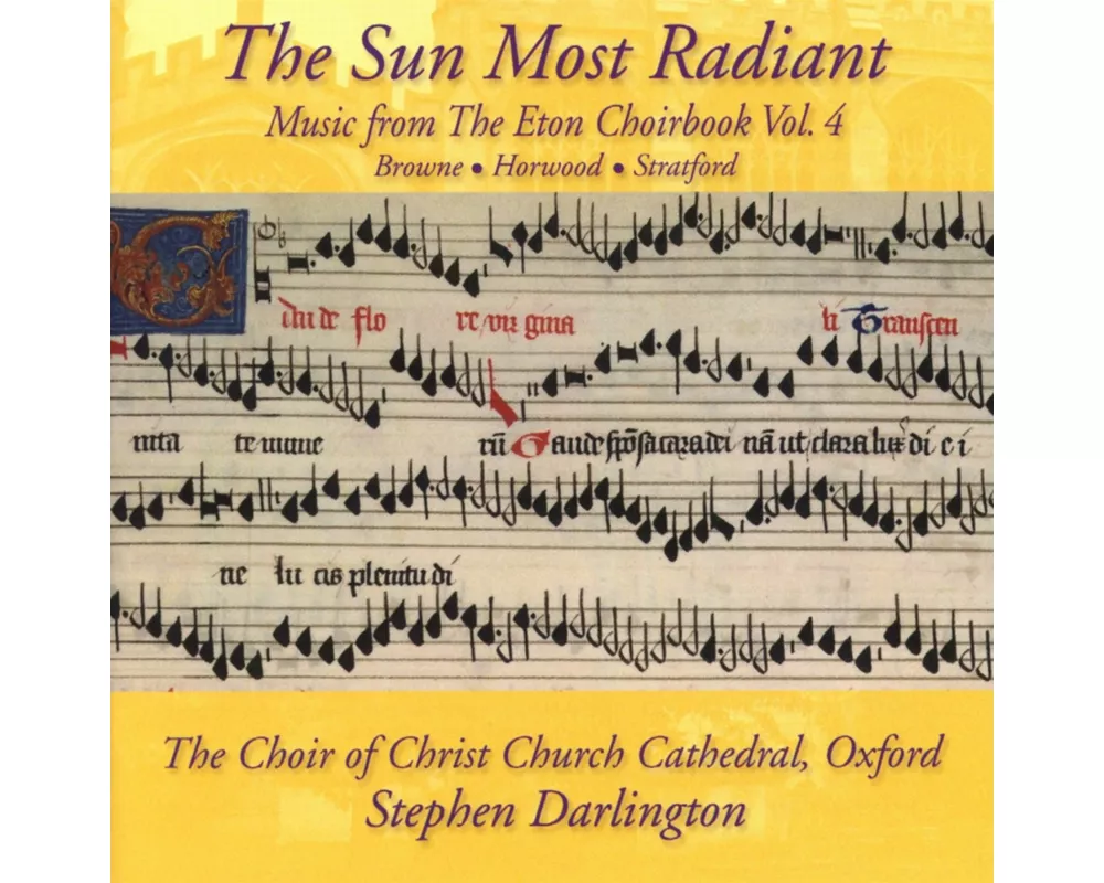 The Sun Most Radiant: Music from the Eton Choirboo