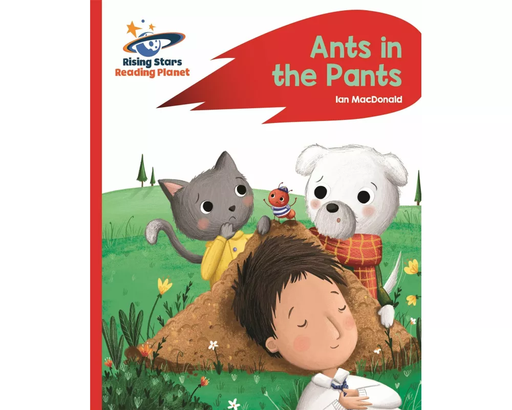 Reading Planet - Ants in the Pants! - Red A: Rocket Phonics