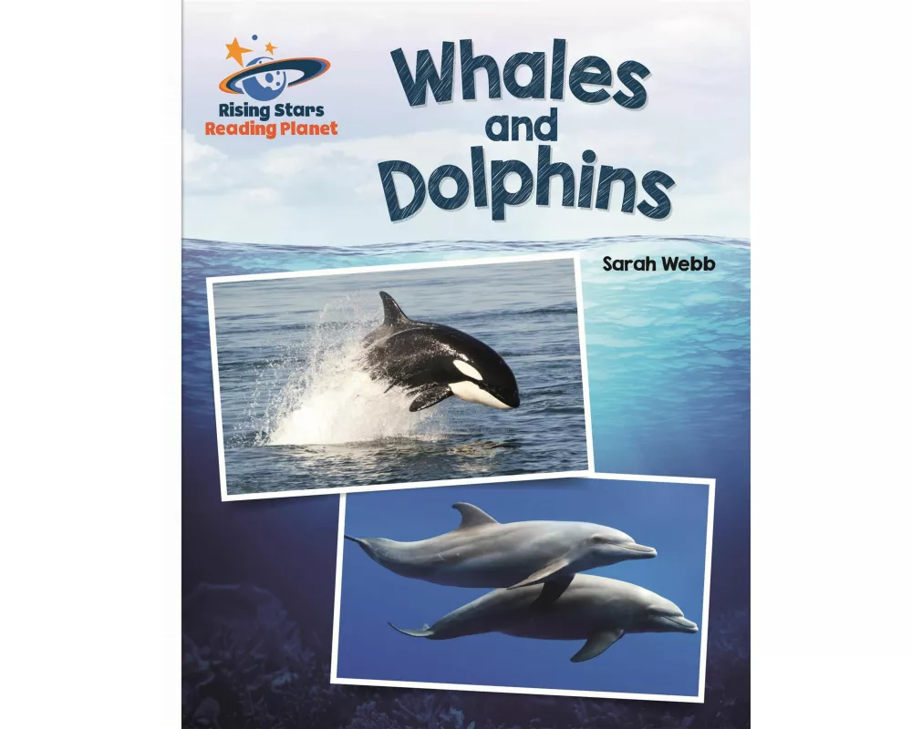 Reading Planet - Whales and Dolphins - White: Galaxy
