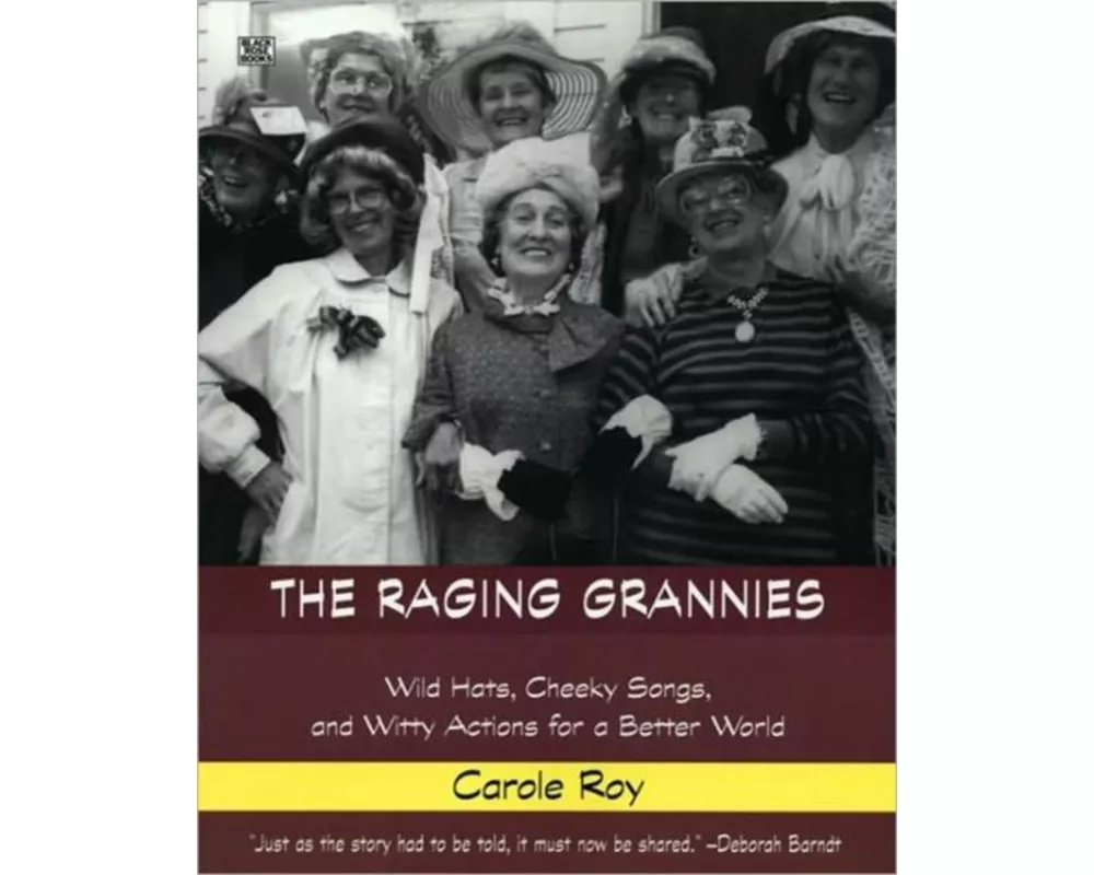 The Raging Grannies