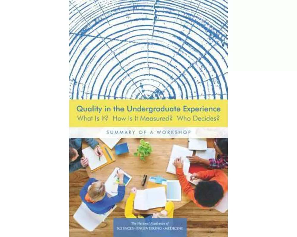 Quality in the Undergraduate Experience