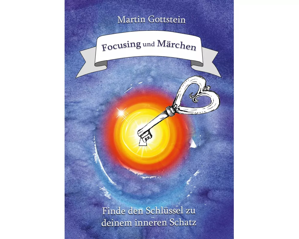 Focusing und Märchen