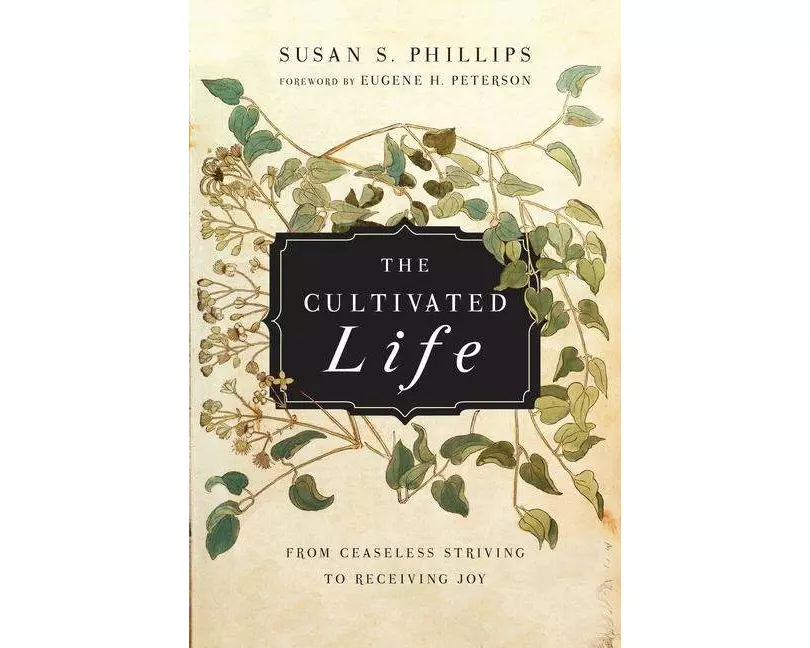 The Cultivated Life