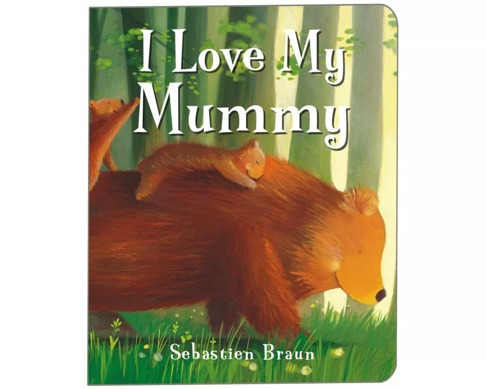 I Love My Mummy