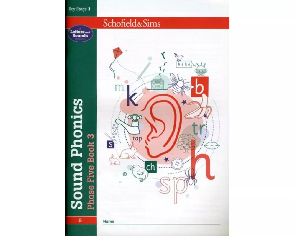 Sound Phonics Phase Five Book 3: KS1 , Ages 5-7