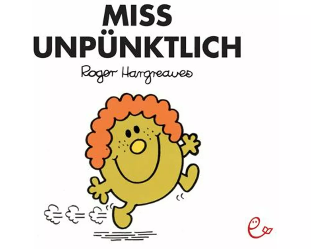 Miss Unpünktlich