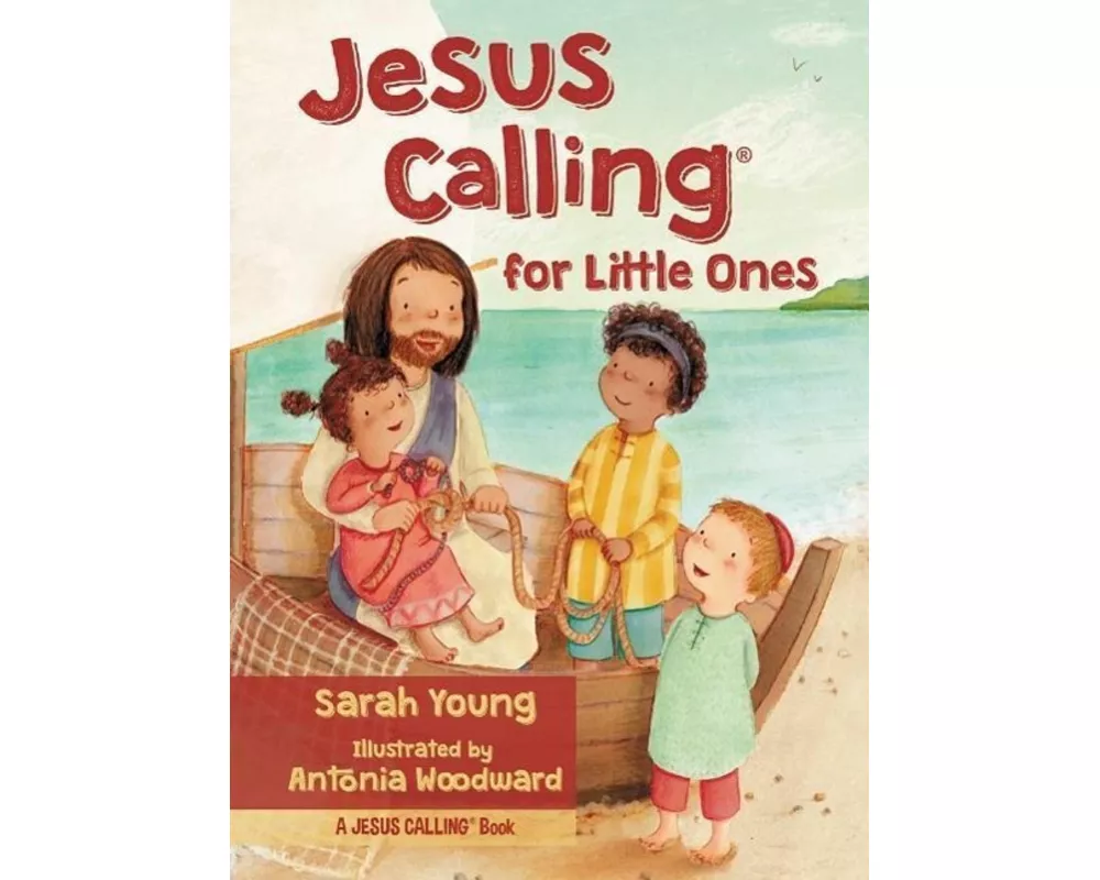 Jesus Calling for Little Ones