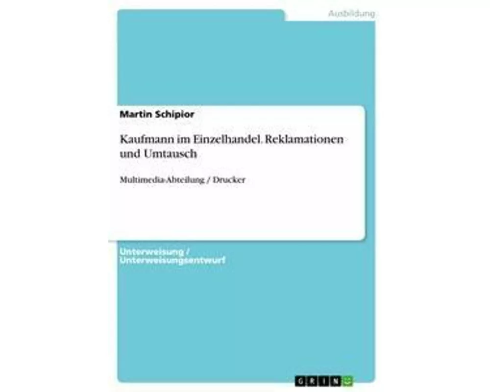 Kaufmann im Einzelhandel. Reklamationen und Umtausch