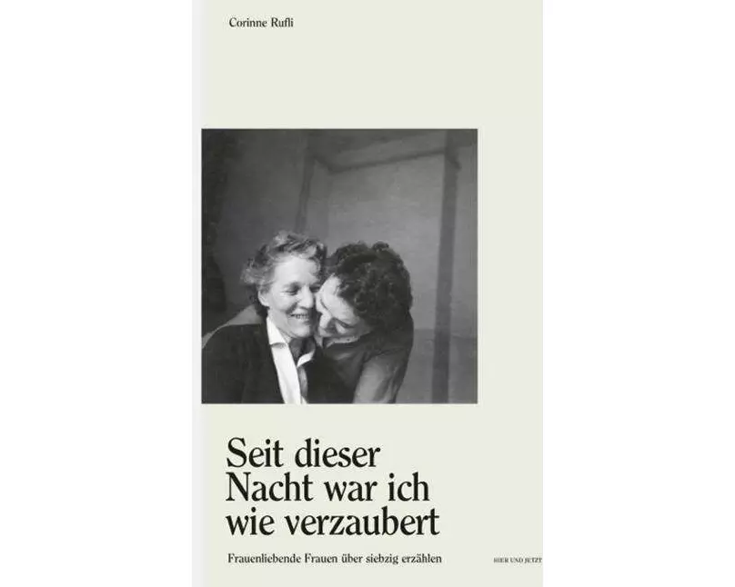 'Seit dieser Nacht war ich wie verzaubert'