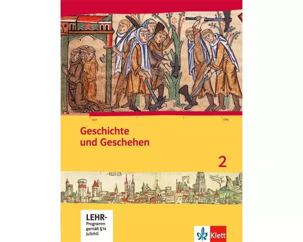 Geschichte und Geschehen für Hessen. Schülerbuch 2 mit CD-ROM. Neubearbeitung für Hessen G8 und G9