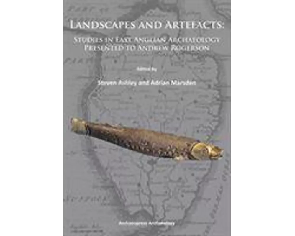 Landscapes and Artefacts