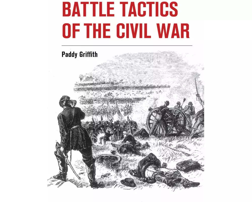 Battle Tactics of the Civil War