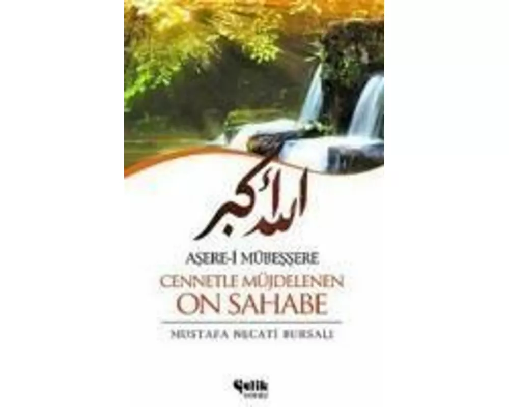Asere-i Mübessere Cennetle Müjdelenen On Sahabe