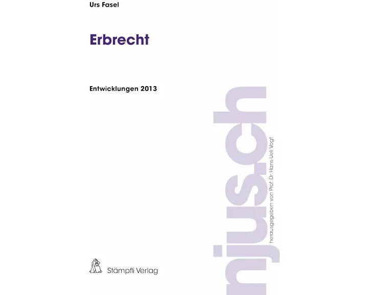 Erbrecht, Entwicklungen 2013