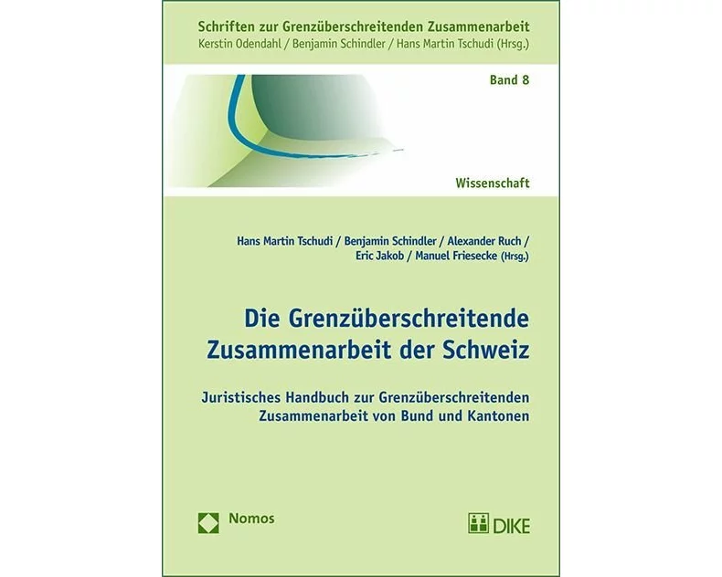 Die Grenzüberschreitende Zusammenarbeit der Schweiz