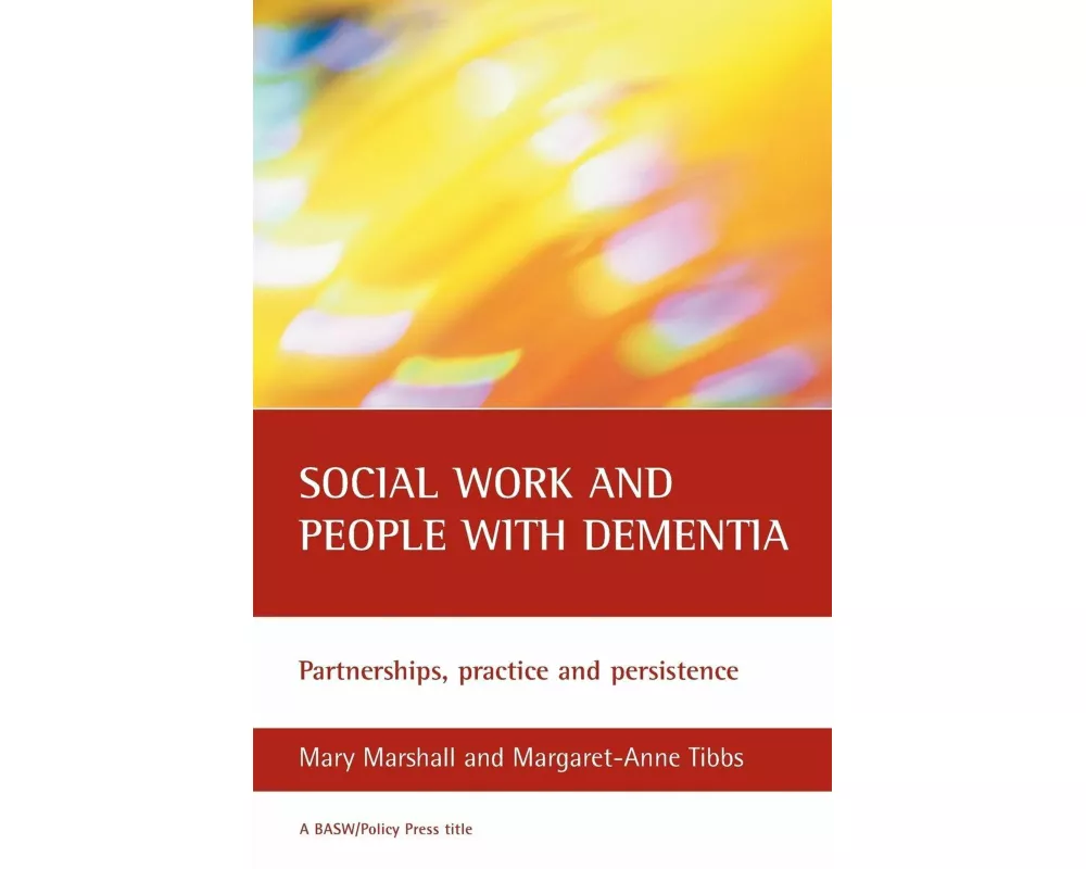 Social Work and People with Dementia