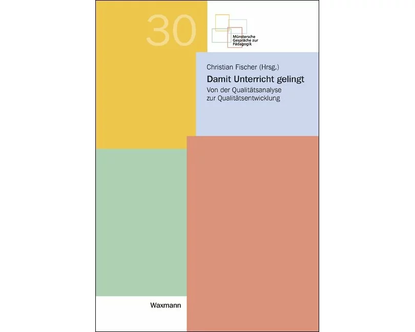 Damit Unterricht gelingt